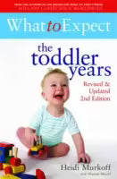 What to Expect: The Toddler Years (Paperback) By Heidi Murkoff