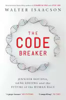 The Code Breaker (Paperback) By Walter Isaacson