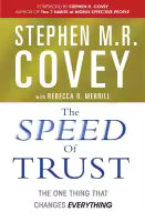 The Speed Of Trust : The One Thing That Changes Everything (Paperback) By Stephen M.R. Covey