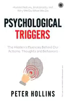 Psychological Triggers (Paperback) By Peter Hollins