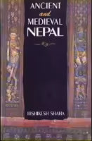 Ancient And Medieval Nepal (English, Paperback) By Rishikesh Shaha
