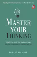 Master Your Thinking (English, Paperback) By Thibaut Meurisse