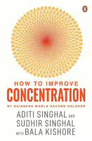 How to Improve Concentration By Aditi Singhal
