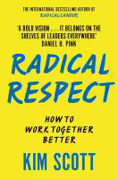 Radical Respect (Paperback) By Kim Scott