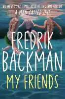 My Friends (Paperback) By Fredrik Backman