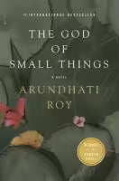The God Of Small Things By Arundhati Roy