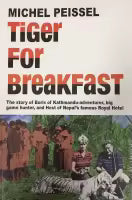 Tiger For Breakfast (Paperback) By Michel Peissel