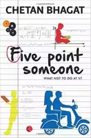 Five Point Someone By Chetan Bhagat
