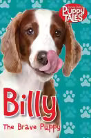 Phulchowki Books Billy the Brave Puppy (Paperback) By Jenny Dale