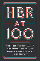 HBR At 100 (Hardcover) By Clayton M. Christensen