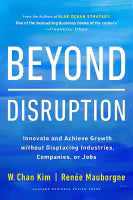 Beyond Disruption (English, Hardcover) By W. Chan Kim / Renee Mauborgne