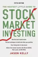 The Neatest Little Guide to Stock Market Investing By Jason Kelly