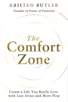 The Comfort Zone (Hardcover) By Kristen Butler