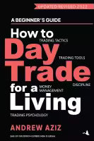 How To Day Trade For A Living (English, Paperback) By Andrew Aziz