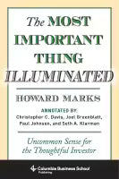 The Most Important Thing Illuminated (Paperback) By Howard Marks