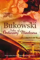 Tales of Ordinary Madness (English, Paperback) By Charles Bukowski