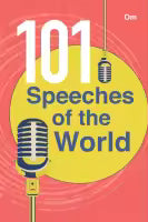 Speeches of the World : 101 Speeches of the World (Paperback) By Multiple Contributors