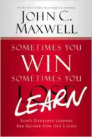Sometimes You Win Sometimes You Learn (English, Paperback) By John C. Maxwell