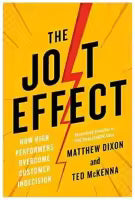 The JOLT Effect By Matthew Dixon & Ted Mckenna
