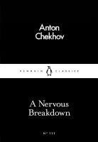 A Nervous Breakdown (Paperback) By Anton Chekhov