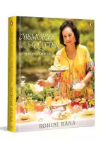 Memories On A Platter : My Fusion Cookbook (Hardcover) By Rohini Rana