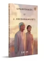 Upanishads & J. Krishnamurti (Paperback) By Sri M
