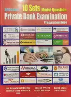 Private Bank Examination Preparation Book (Paperback) By Binod Kafle & Dr. Dibakar Bashistha