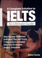 A Complete Solution To IELTS : An Ultimate Guide (Paperback) By Ashim Samip