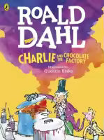 Charlie And The Chocolate Factory By Roald Dahl