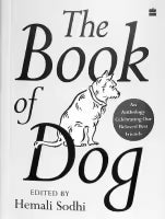 Phulchowki Books The Book Of Dog (English, Paperback) By Hemali Sodhi