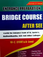 Bridge Course After SEE (Paperback) By Binod Kaphle, Pitamber Pant, Anil Pandey, Dipesh Neupane, Rohit Lamsal & Hem Ghimire