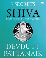 7 Secrets of Shiva (Paperback) By Devdutt Pattanaik