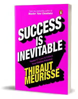 Success Is Inevitable (English, Paperback) By Thibaut Meurisse