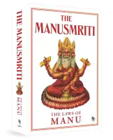 The Manusmriti : The Laws Of Manu (Paperback) By Manu