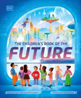 The Children's Book Of The Future (Paperback) By Tidhar Lavie & Watson Richard
