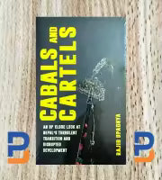 Cabals And Cartels By Rajib Upadhya