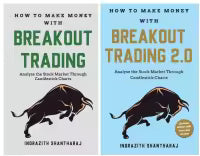 Combo Of 2 Trading Book (How To Make Money With Breakout Trading 2.0 + How to Make Money With Breakout Trading) By Indrazith Shantharaj