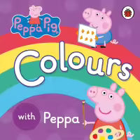 Phulchowki Books Peppa Pig: Colours (Board Book, Peppa Pig)