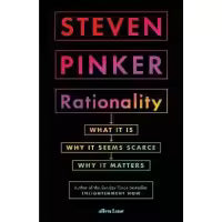 Rationality By Steven Pinker