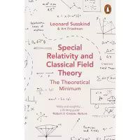 Phulchowki Books Special Relativity and Classical Field Theory (Paperback) By Leonard Susskind & Art Friedman