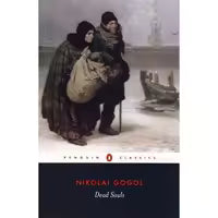 Dead Souls (Penguin Classics) By Nikolay Gogol, Robert Maguire (Translator)
