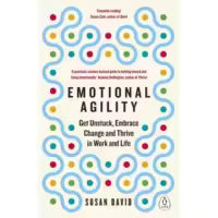 Emotional Agility By Susan David