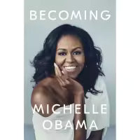 Becoming By Michelle Obama