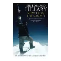 Phulchowki Books View From The Summit (Paperback) By Sir Edmund Hillary