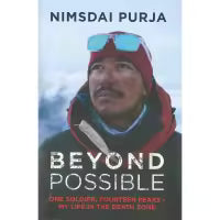 Beyond Possible By Nimsdai Purja