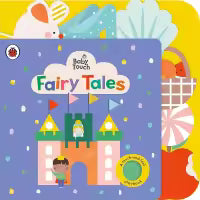 Baby Touch : Fairy Tales (Board Book)