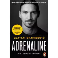 Adrenaline By Zlatan Ibrahimovic