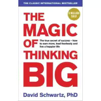 Phulchowki Books The Magic Of Thinking Big By David J Schwartz