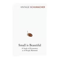Small Is Beautiful (Paperback) By E F Schumacher