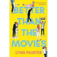Better Than the Movies (Paperback) By Lynn Painter